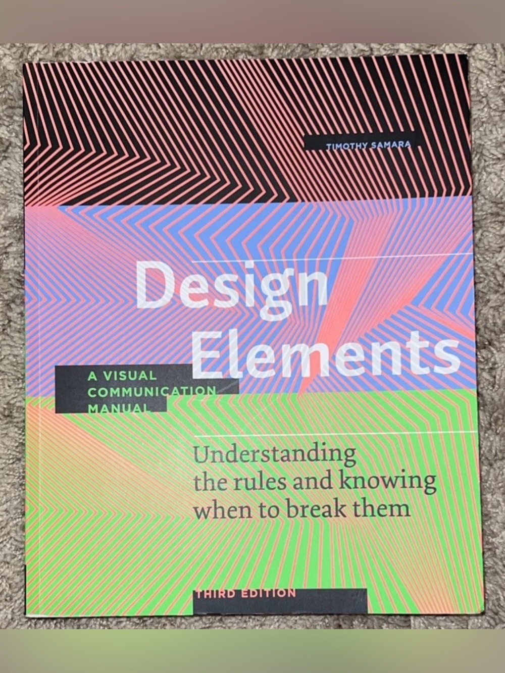 Design Elements Timothy Samara A Visual Communication Manual Paperback Book